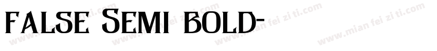 false Semi bold字体转换